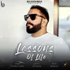 About Lessons Of Life Song